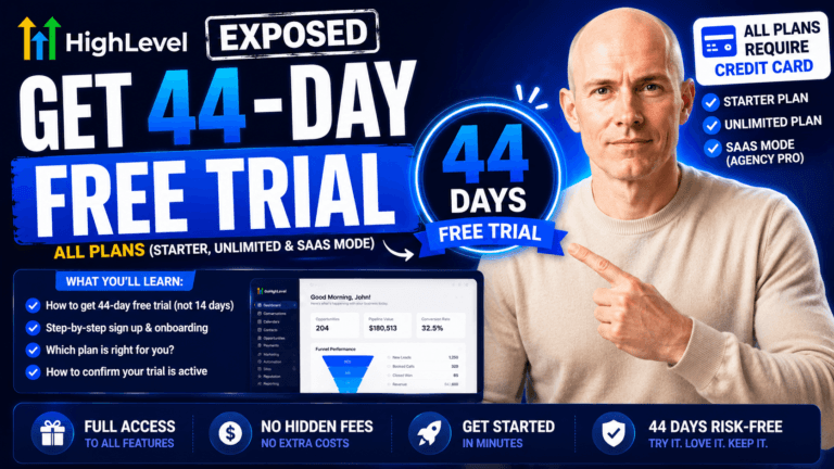 GoHighLevel 44-Day Free Trial: The Legitimate Two-Step Strategy